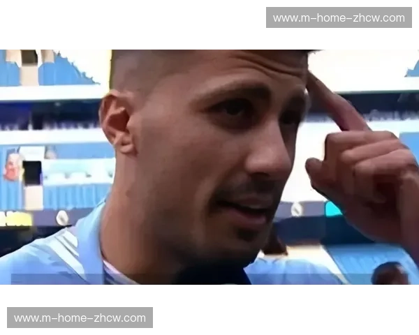 罗德里公开质疑裁判公正性 英足总正式指控其行为不当 罗德里公开质疑裁判公正性 英足总正式指控其行为不当